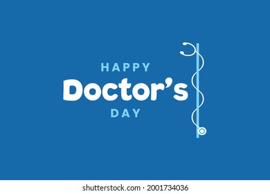 Happy Doctor's Day typography background design with Stethoscope symbol.