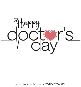 happy doctors day typography. World, international, or national happy Doctor's Day flat vector logo design, Love with doctors day letter logo . happy Doctor's Day.