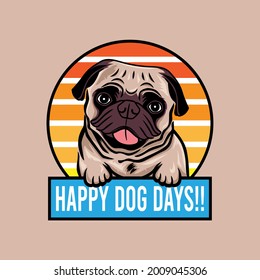 Happy dog days pug dog smiling concept vector illustration isolated on background 