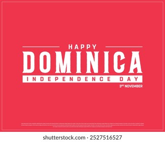 Happy Dominica Independence Day Design on a red background, Independence Day of Dominica with flag, Vector illustration of Dominica Independence Day on white background, Editable vector Design