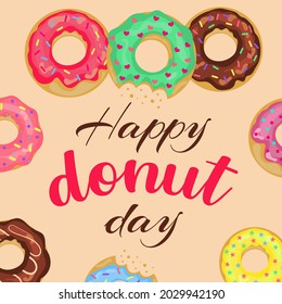 Happy Donut Day card with lettering and doughnuts. Social media post and advertisement card with assorted delicious donuts. 