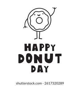 Happy donut day. Hand drawn vector illustration on white background.