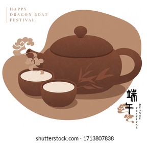 Happy Dragon Boat Festival Traditional Cartoon Item Hot Tea Pot And Cup. Chinese Translation : Duanwu