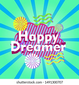 happy dreamer, beautiful greeting card background or banner with retro theme. design illustration