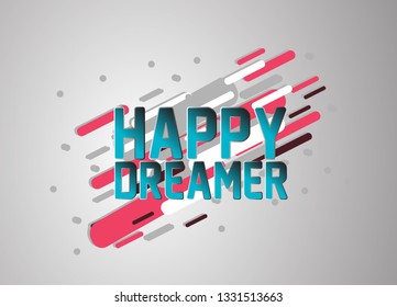 happy dreamer, vector confetti, banner or poster for sport event.