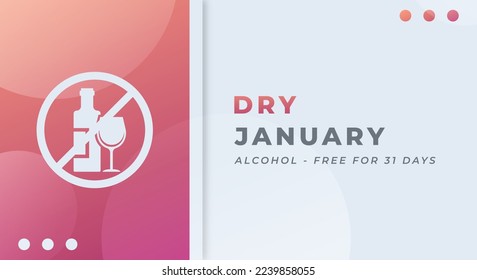 Happy Dry January Day Celebration Vector Design Illustration for Background, Poster, Banner, Advertising, Greeting Card