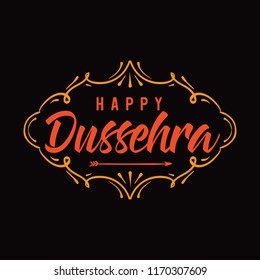 Happy Dussehra. Festival of India. Vector typography for banner, logo design.