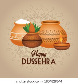happy dussehra festival lettering poster with ceramic jars and candle vector illustration design