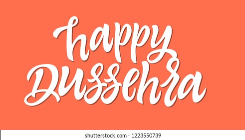 Happy Dussehra - vector hand drawn brush pen lettering. White text on peach color background. High quality calligraphy for invitation, print, poster. Celebration card for Indian, Hindu festival