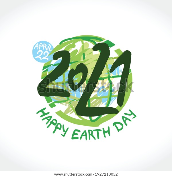 Happy Earth Day 2021 April 22 Stock Vector Royalty Free 1927213052