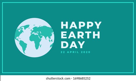 Happy earth day 22 appril 2020 green modern flat  banner with white text and globe icon. 