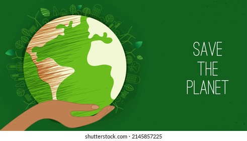 Happy earth day. "Earth Day, 22 April" with the globe, world map and hands for saving environment, save clean green planet, ecology concept. card for world earth day. vector design.