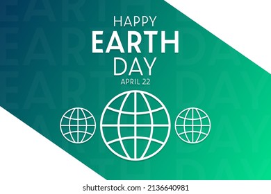 Happy Earth Day. April 22. Vector illustration. Holiday poster