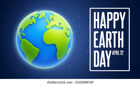 Happy Earth Day background. Cartoon planet Earth on space stars background. International Mother Earth Day banner or poster. Vector background