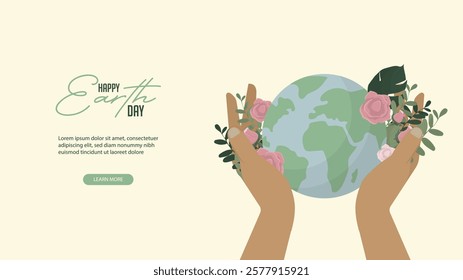 Happy Earth Day banner. Earth day. Hands holding globe adorned with pink roses. graphic and web design, business presentation, marketing and print material. Flat style. Vector illustration