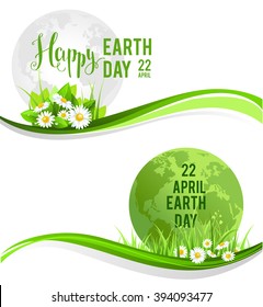 Happy earth day banners for design banner,ticket, leaflet and so on.Template page for Earth day. Holiday card. Green globe and flowers and grass.