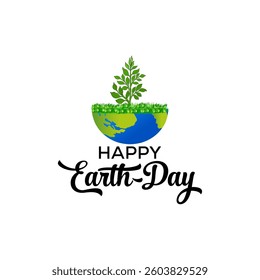 Happy Earth Day Concept Save Environment Background, vector illustration ,Happy Earth Day Typography
