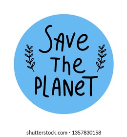 Happy Earth day. Conceptual handwritten phrase. Hand drawn typography poster. T shirt hand lettered calligraphic design. Inspirational vector typography. 22 april.