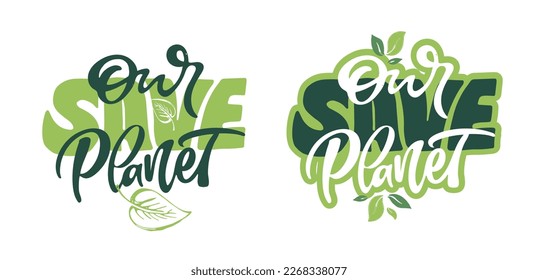 Happy Earth Day - cute hand drawn doodle lettering label. Eco friendly poster. Protect our planer, save planet.