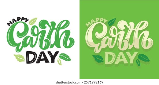 Happy earth day. Cute hand drawn doodle lettering quote. Lettering for t-shirt design, mug print, bag print, clothes fashion. 100% hand drawn vector image.
