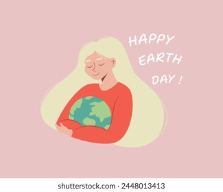 Happy Earth day. Female character holding globe like a baby. Hugging earth. Save the environment. Climate change. Modern vector illustration cartoon flat style