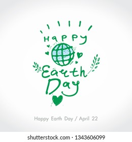 Happy Earth Day. Green handwritten logo. April 22. Vector hand drawn template painted globe with hearts, green branches and an inscription.