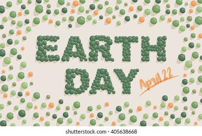 Happy Earth Day with green trees on April 22. Vector illustration. 
