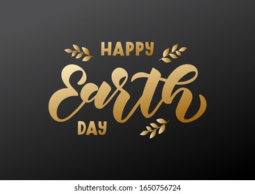 Happy Earth day hand drawn lettering. Template for, banner, poster, flyer, greeting card, web design, print design. Vector illustration.