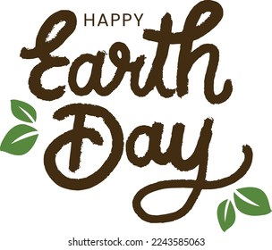 Happy Earth Day hand lettering logo decorated by leaves. Earth Day 2023 typography logo. Custom hand lettering good for greeting cards, tshirt, poster, banners, flyers, etc. Vector Illustration.