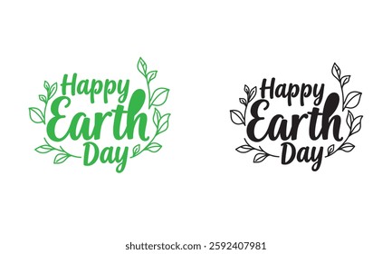 Happy Earth Day hand lettering vector illustration with leaves on white background. Earth day banner, poster. Earth Day environmental and Eco activism vector