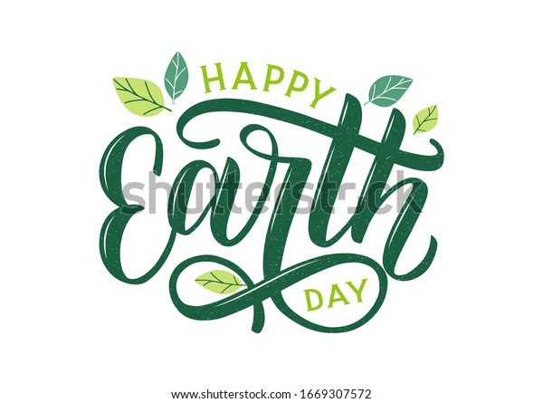Happy Earth Day hand lettering logo\
decorated by leaves. Earth Day 2020 typography logo. Earth Day\
enviromental and eco activism vector concept EPS\
10