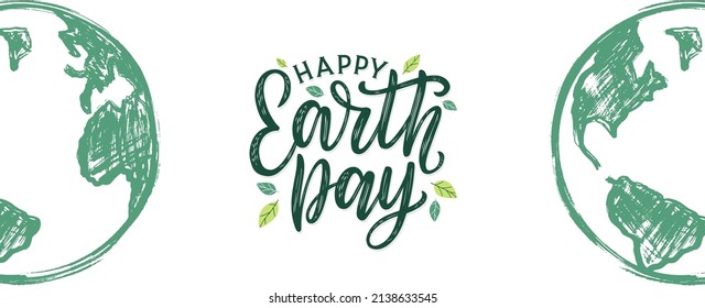 Happy Earth Day Hand-sketched Web Banner. Earth Day Lettering Decorated By Leaves And Drawing Of Planet Earth. Eco And Environment Activism Vector Concept