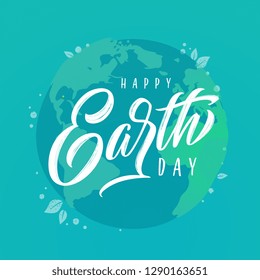 Happy Earth Day handwritten lettering
with the globe on a blue background. Happy Earth Day  typography vector design for greeting cards and poster. Design template celebration. Vector illustration.