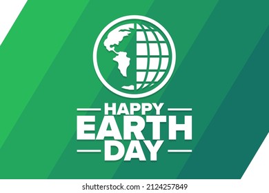 Happy Earth Day. Holiday concept. Template for background, banner, card, poster with text inscription. Vector EPS10 illustration