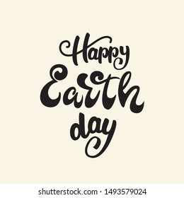 Happy Earth Day - lettering design. Vector illustration.