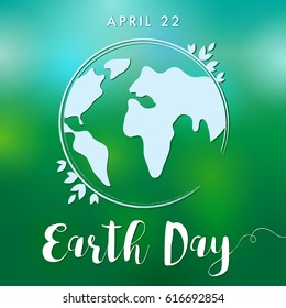 Happy Earth Day lettering globe banner. Vector illustration with the planets, leaves and words Earth Day card background. Save the earth and Green day concept