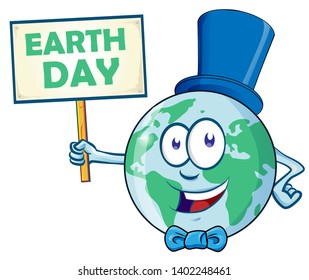 Happy Earth Day. Planet Earth Cartoon Character with signboard