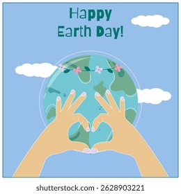 Happy Earth Day! Poster, flyer, banner, card, planet earth, sky, clouds, hands folded in the shape of a heart, peace, society, life, earth day, ecology, save the planet, environmental protection