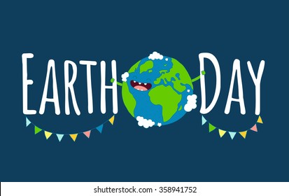 Happy Earth day poster. Vector illustration. Use for card, poster, banner, web design and print on t-shirt. Easy to edit. Vector illustration.