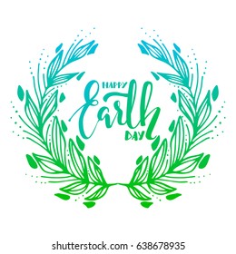 Happy earth day quote, isolated on white, design for card, banner, logo 