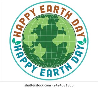 Happy Earth Day Svg,Mother Earth T-shirt, Earth Day Sayings, Environmental Quotes, Earth Day T-shirt, Cut Files For Cricut svg