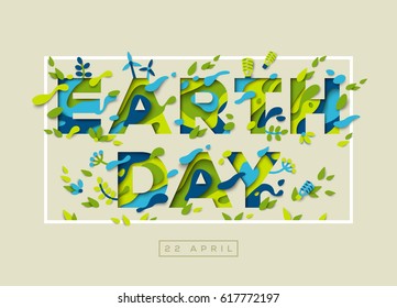 Happy Earth day typography design with abstract leaves, papercut shapes and ecology icons. Vector illustration. Colorful environment elements thin square frame.