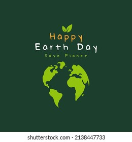 Happy earth day vector illustration for poster, banner background design. Ecology and save the planet graphic design concept.