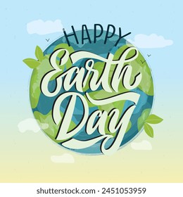 Happy Earth day vector illustration. Hand written text , shape of planet Earth on the sky background. 