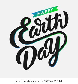 Happy Earth day vector logotype. Hand drawn lettering typography with ribbon isolated on light background. Illustration, design template