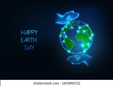 Happy Earth Day web banner with futuristic glowing low polygonal planet globe and caring human hands on dark blue background. Modern wire frame mesh design vector illustration.