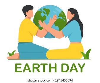 Happy Earth Day. Young man and woman hugging planet. Concept of environmental protection and nature care. Save the Earth. Design for greeting card, poster, web or print. Flat vector illustration.