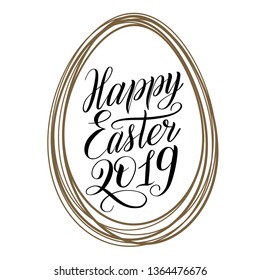 Happy Easter 2019. Black cursive in golden egg shaped frame. Holiday script lettering. Design element. Calligraphic hand written inscription. Vector illustration.