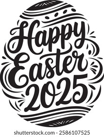 happy easter 2025 typography t-shirt design