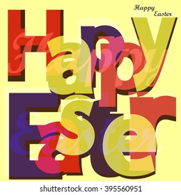 Happy Easter, Abstract transparent letters, Holiday party, vector